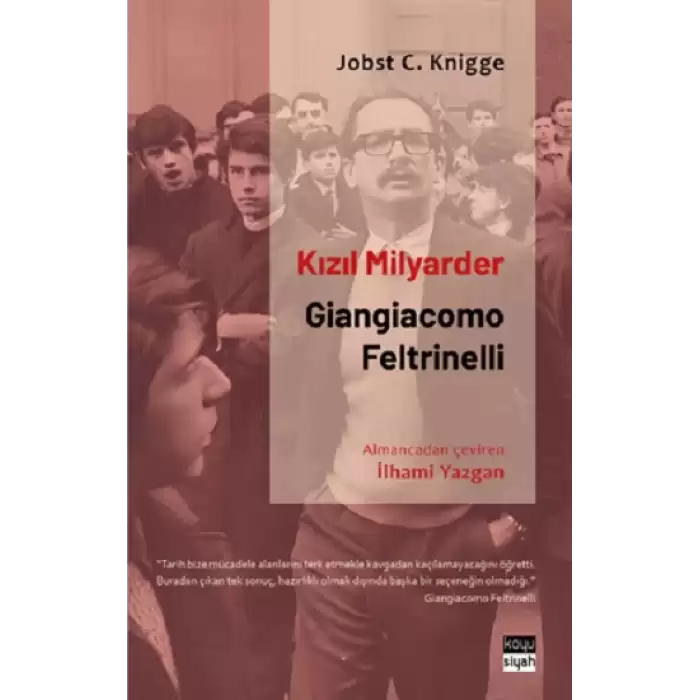 Kızıl Milyarder: Giangiacomo Feltrinelli