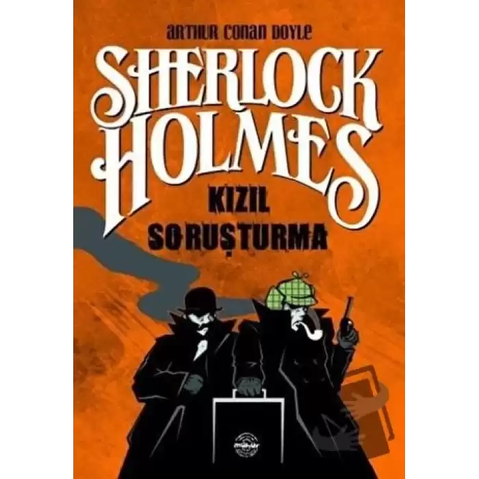 Kızıl Soruşturma - Sherlock Holmes