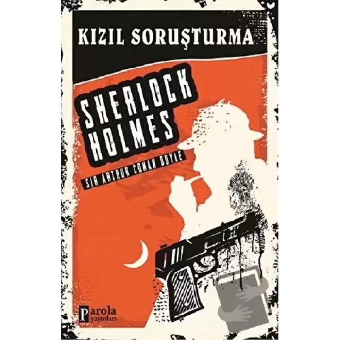 Kızıl Soruşturma - Sherlock Holmes