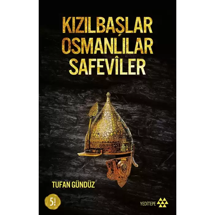 Kızılbaşlar Osmanlılar Safeviler