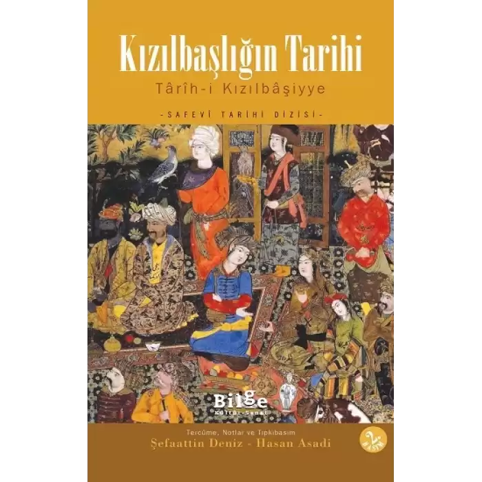 Kızılbaşlığın Tarihi - Tarih-i Kızılbaşiyye