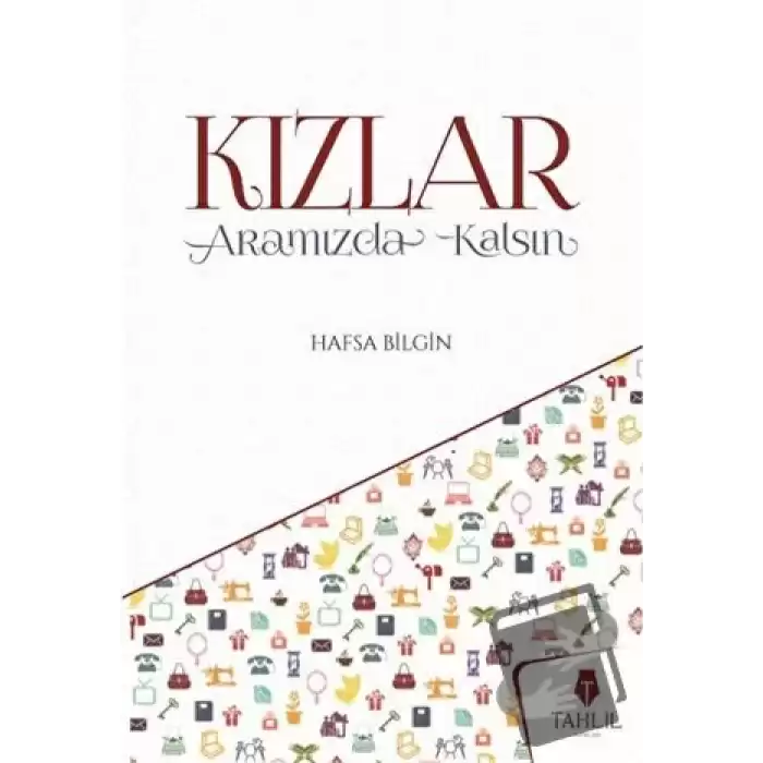 Kızlar Aramızda Kalsın