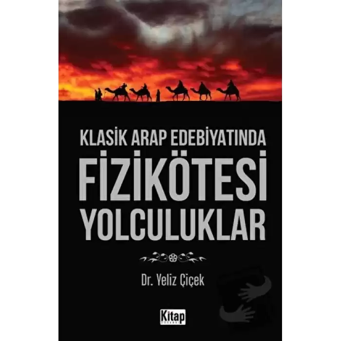 Klasik Arap Edebiyatında Fizikötesi Yolculuklar