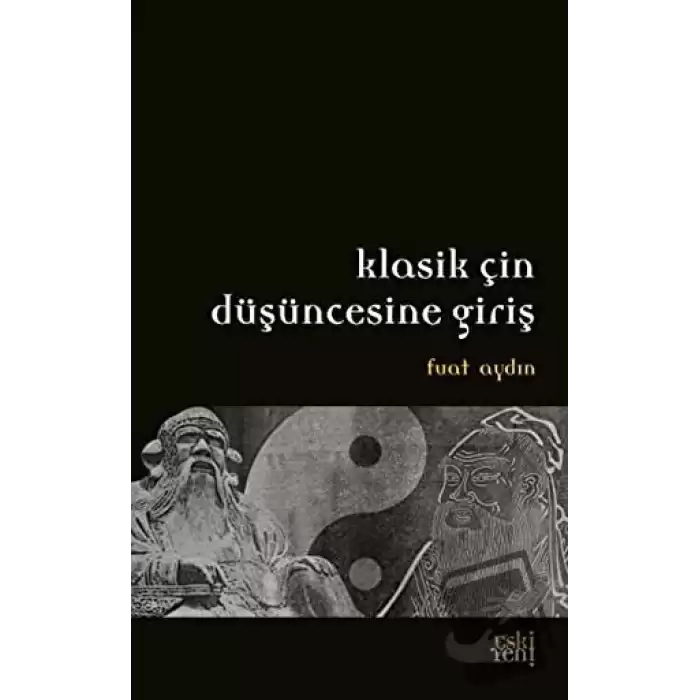 Klasik Çin Düşüncesine Giriş