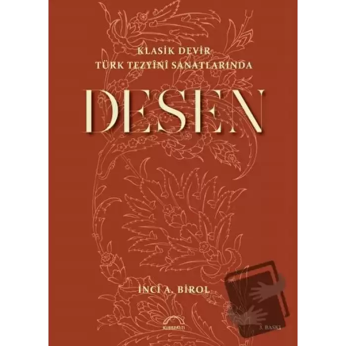 Klasik Devir Türk Tezyini Sanatlarında Desen