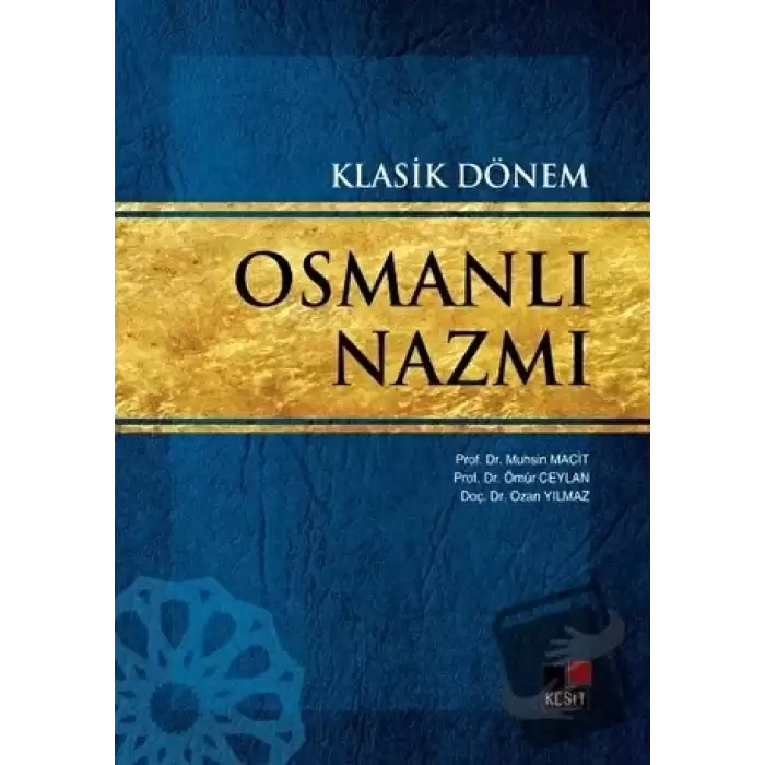 Klasik Dönem Osmanlı Nazmı