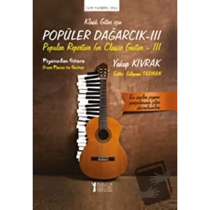 Klasik Gitar İçin Popüler Dağarcık - III