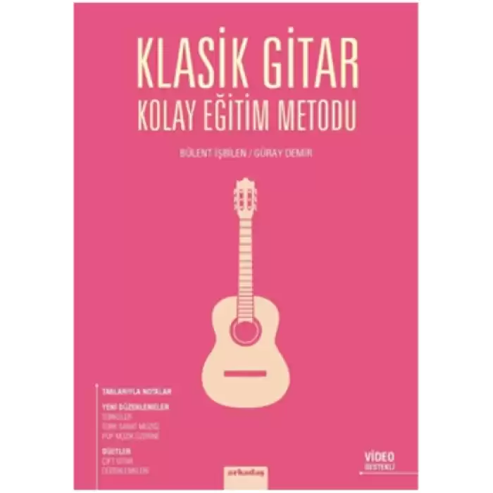 Klasik Gitar Kolay Eğitim Metodu