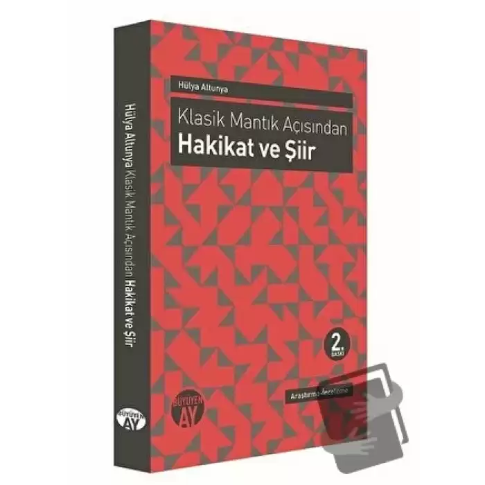 Klasik Mantık Açısından - Hakikat ve Şiir