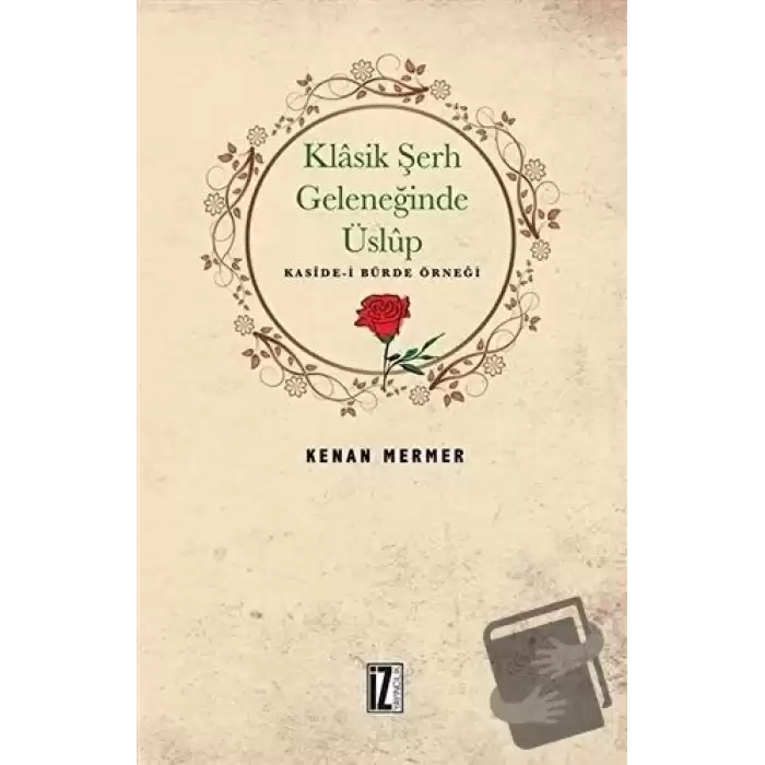 Klasik Şerh Geleneğinde Üslup