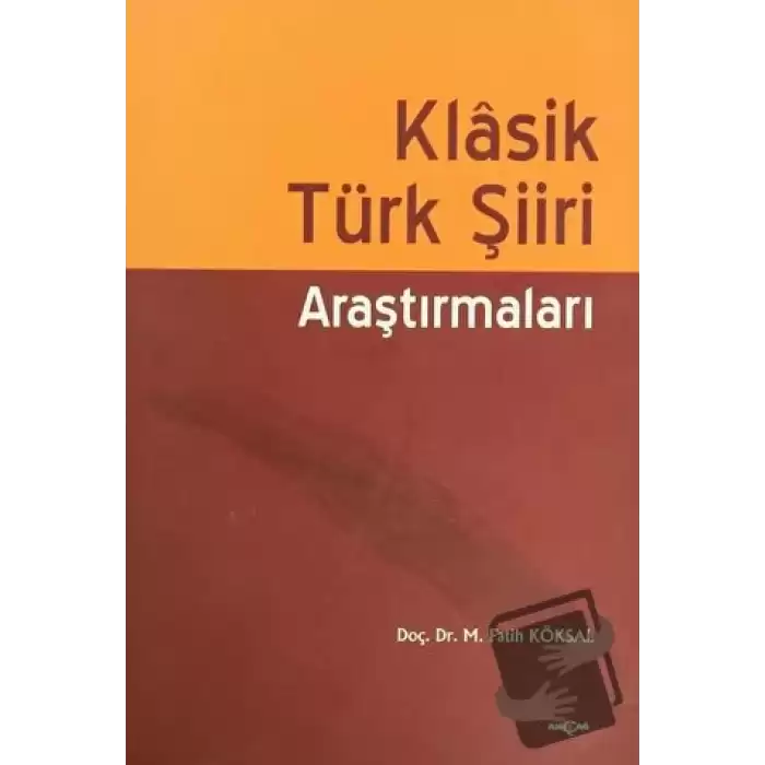 Klasik Türk Şiiri Araştırmaları