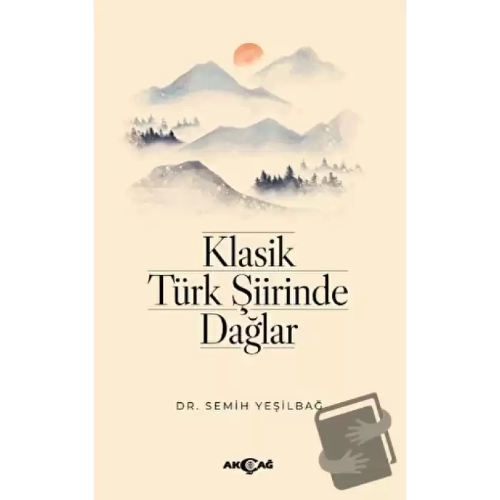 Klasik Türk Şiirinde Dağlar