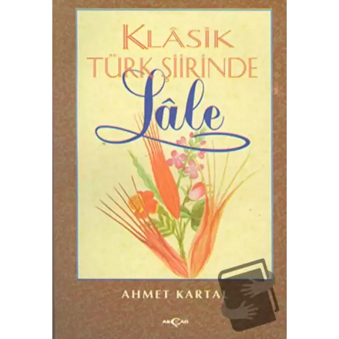 Klasik Türk Şiirinde Lale