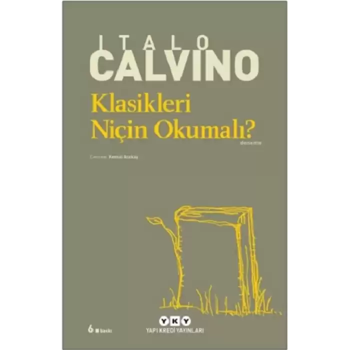 Klasikleri Niçin Okumalı?