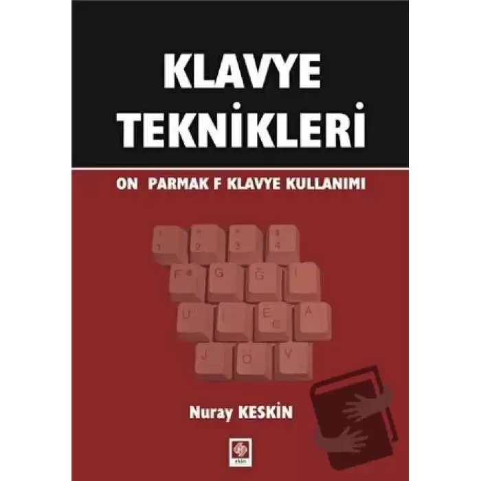 Klavye Teknikleri