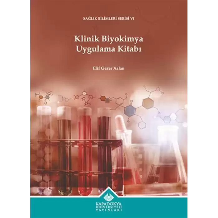 Klinik Biyokimya Uygulama Kitabı