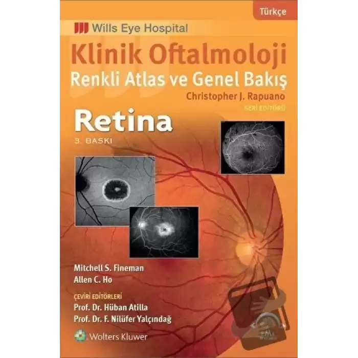 Klinik Oftalmoloji Renkli Atlas ve Genel Bakış Retina