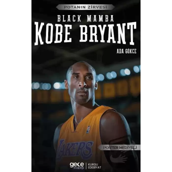 Kobe Bryant – Black Mamba