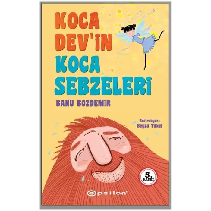 Koca Dev’in Koca Sebzeleri