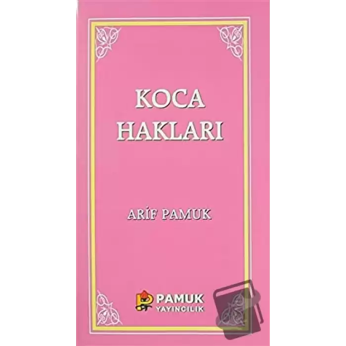 Koca Hakları / Kadınlar Hakkında 40 Hadis