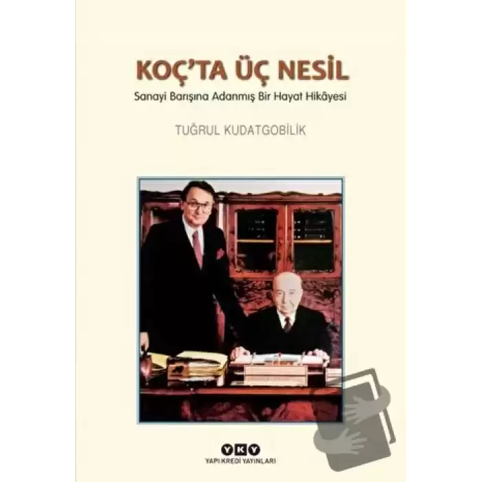 Koç’ta Üç Nesil