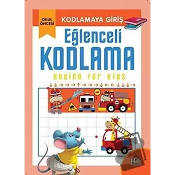 Kodlamaya Giriş - Eğlenceli Kodlama