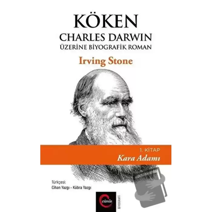 Köken: Charles Darwin Üzerine Biyografik Roman (1. Kitap) - Kara Adamı