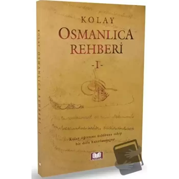 Kolay Osmanlıca Rehberi 1