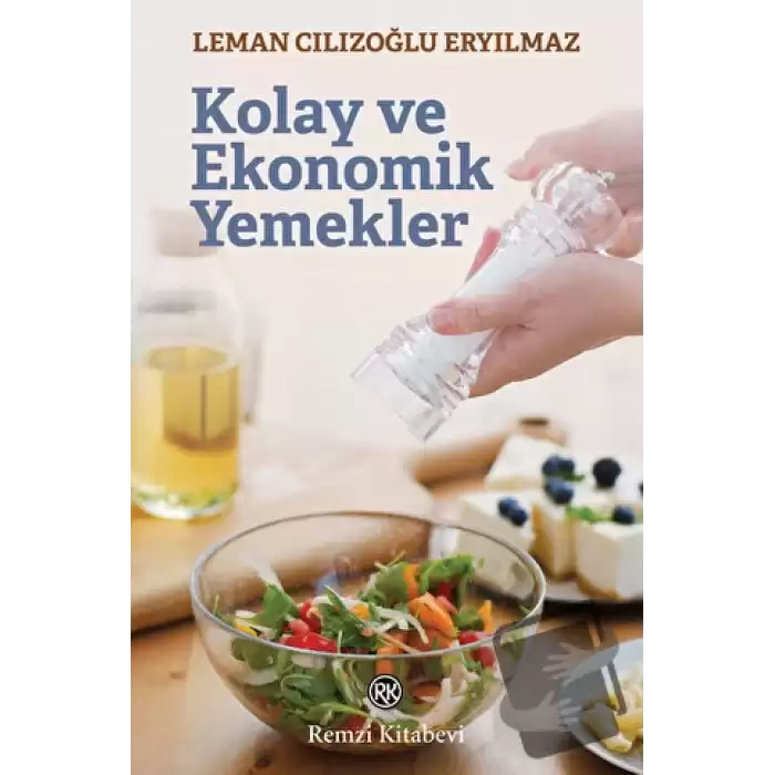 Kolay ve Ekonomik Yemekler