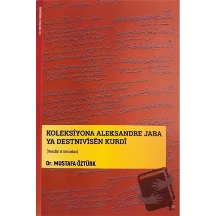 Koleksiyona Aleksandre Jaba Ya Destnivisen Kurdi