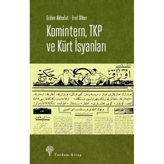 Komintern, Tkp ve Kürt İsyanları