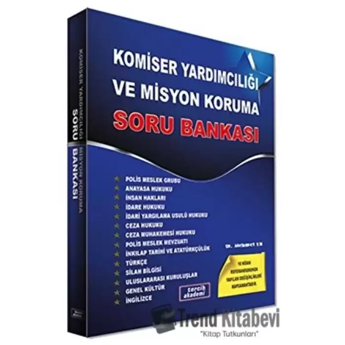 Komiser Yardımcılığı ve Misyon Koruma