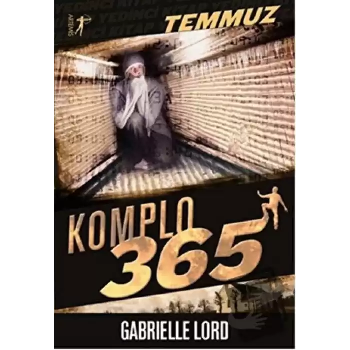 Komplo 365 : Temmuz