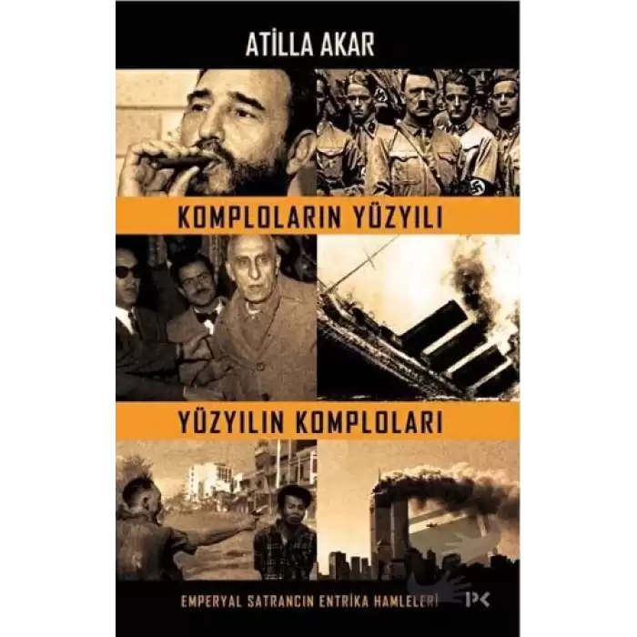 Komploların Yüzyılı Yüzyılın Komploları