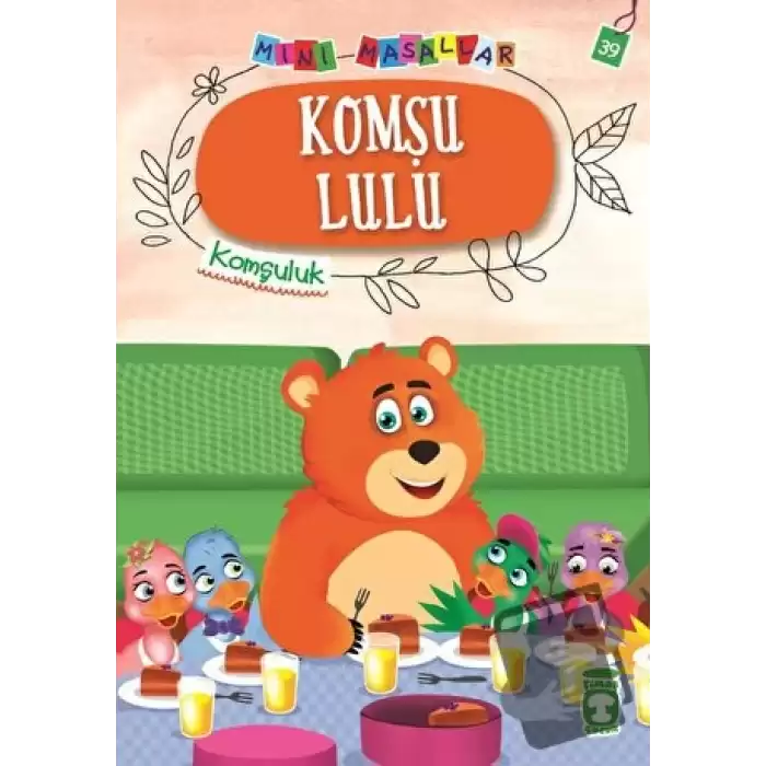 Komşu Lulu - Mini Masallar 4