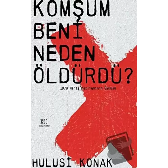 Komşum Beni Neden Öldürdü?