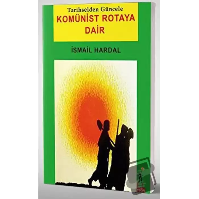 Komünist Rotaya Dair