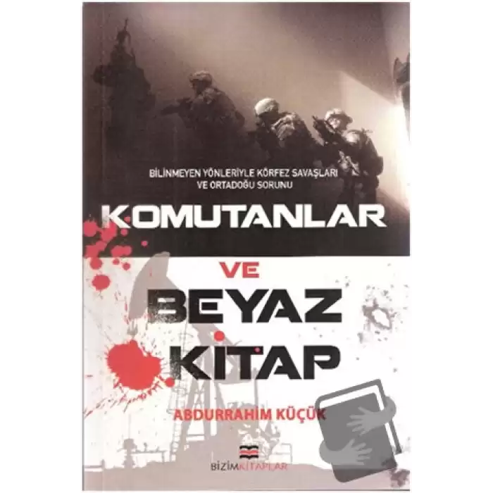 Komutanlar ve Beyaz Kitap