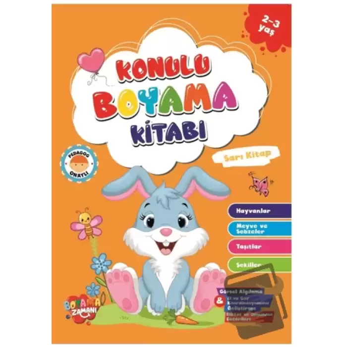 Konulu Boyama Serisi-Sarı Kitap 2-3 Yaş