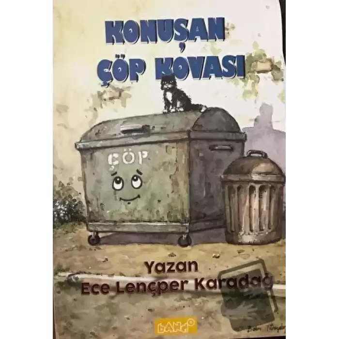 Konuşan Çöp Kovası