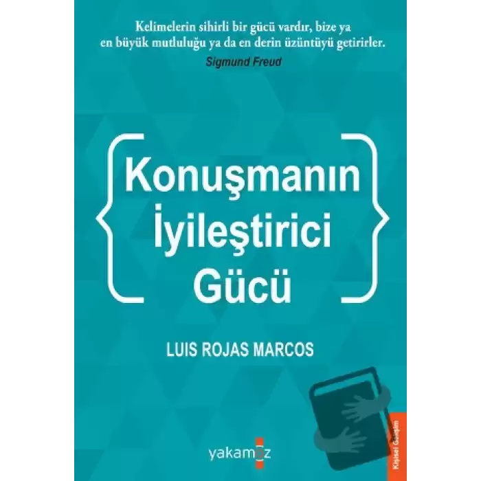 Konuşmanın İyileştirci Gücü