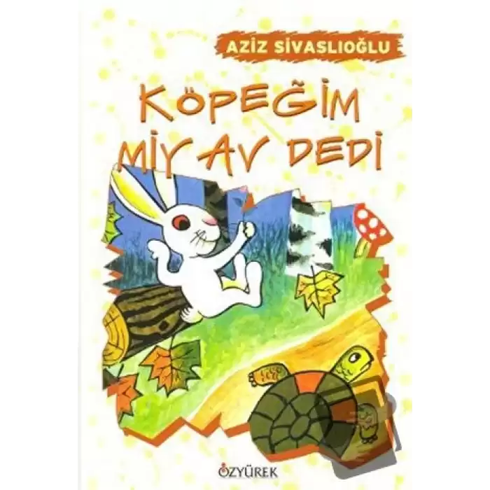 Köpeğim Miyav Dedi