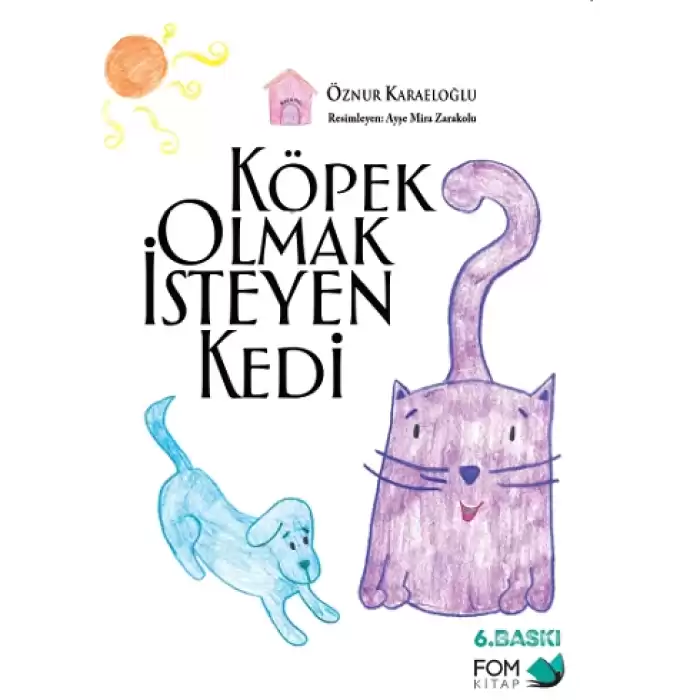 Köpek Olmak İsteyen Kedi