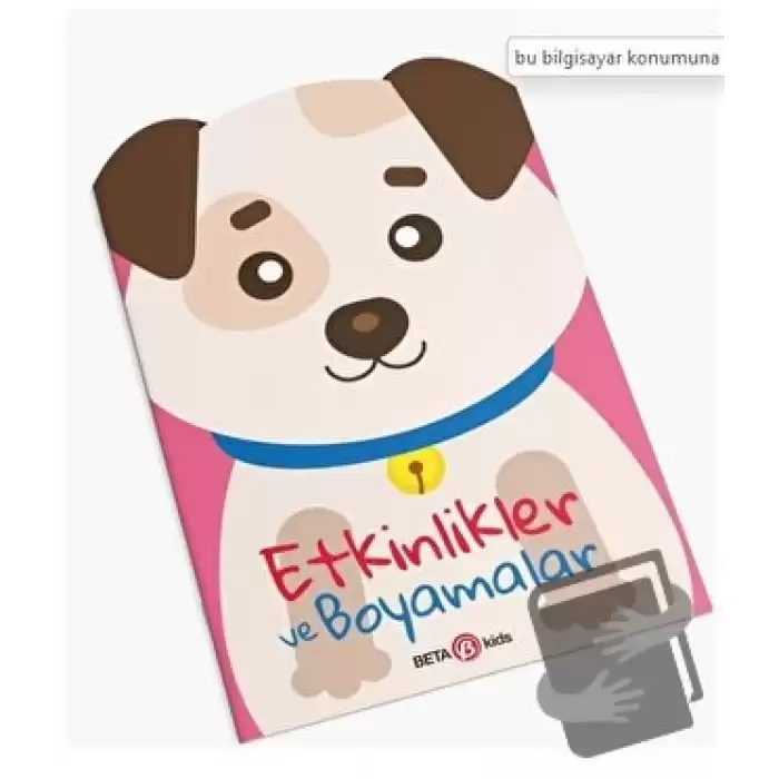 Köpekçik - Etkinlikler ve Boyamalar