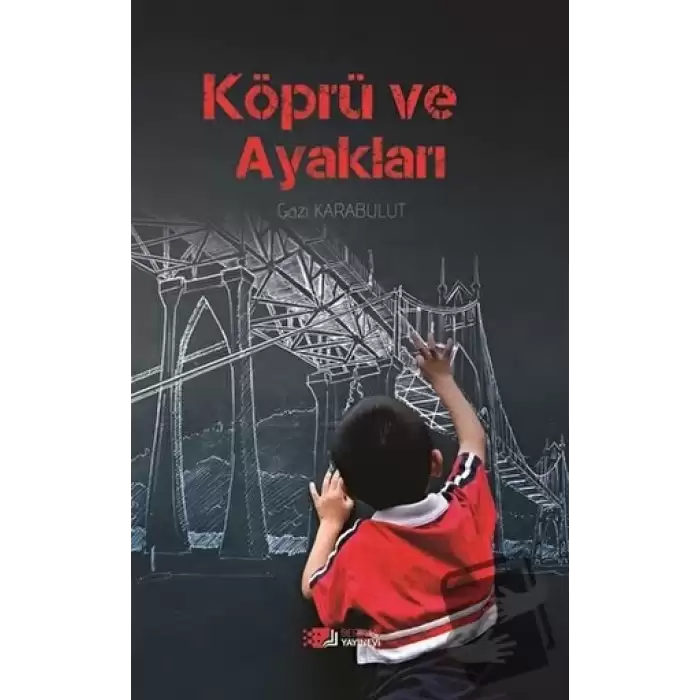 Köprü Ve Ayakları