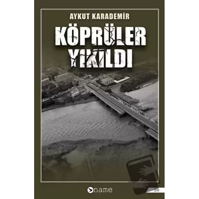 Köprüler Yıkıldı