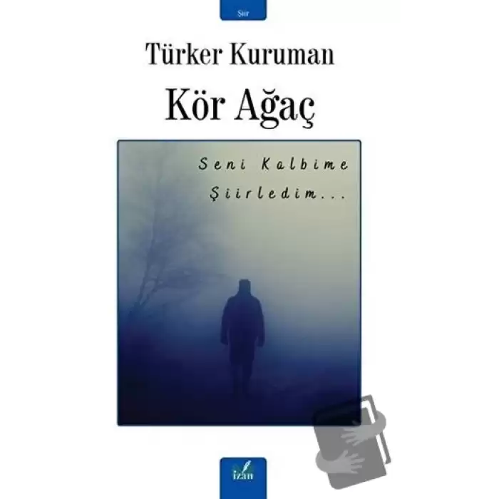 Kör Ağaç