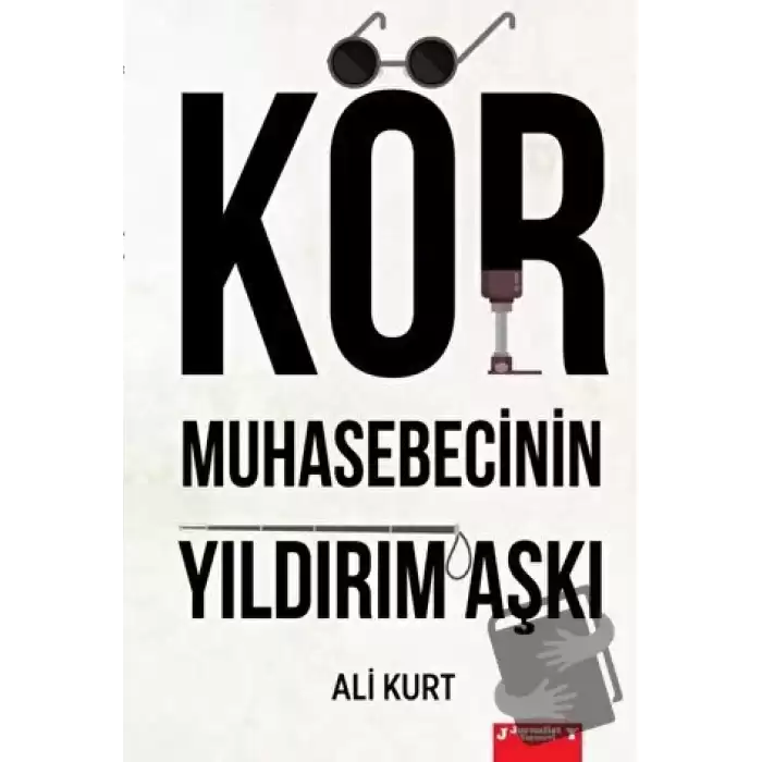 Kör Muhasebecinin Yıldırım Aşkı