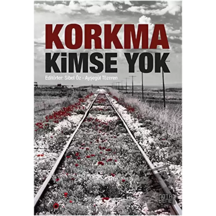 Korkma Kimse Yok