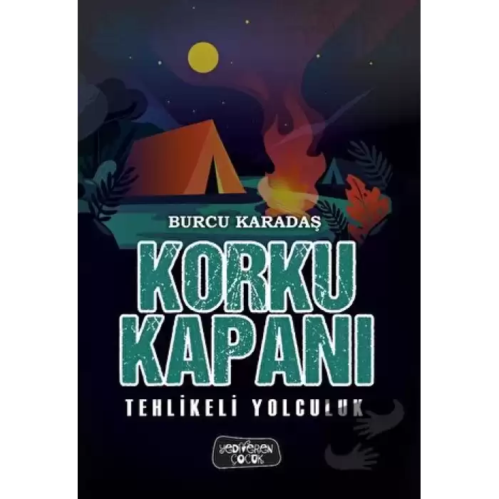 Korku Kapanı - Tehlikeli Yolculuk